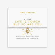 Joma Jewellery |  A Little Life Is Tough But So Are You