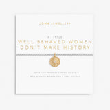 Joma Jewellery | A Little Well Behaved Women Don't Make History