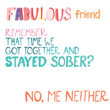 'Stayed Sober' Greetings Card - Paper Salad