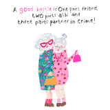 Partner in Crime Greetings Card  - Paper Salad
